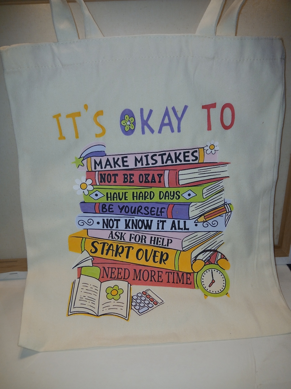 Canvas Tote Bag "It's Okay To" - Colorful Positive Message